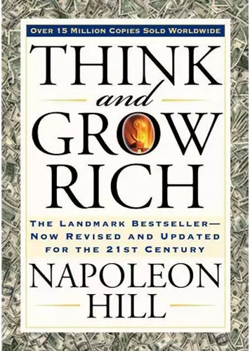 ناپلئون هیل - بیندیشید و ثروتمند شوید