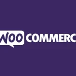 WooCommerce - بهترین پلت فرم تجارت الکترونیک