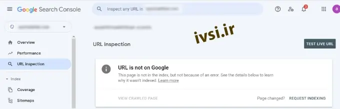 ابزار بازرسی URL در کنسول جستجوی گوگل