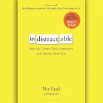 کتاب "غیرقابل تمرکز: چگونه توجه خود را کنترل کنید و زندگی خود را انتخاب کنید" که در منابع فارسی با نام "ذهن حواس جمع" ترجمه و بازنویسی شده است