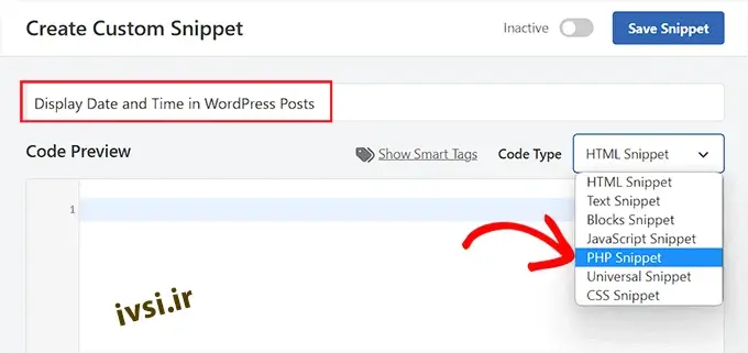 گزینه PHP Snippet را برای زمان نمایش در کنار تاریخ ها در قطعه پست انتخاب کنید